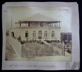 Estación de Arequipa, casa del Superintendente